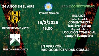 DEPORTIVO MADRYN vs. FERRO CARRIL OESTE (16/3/2025)