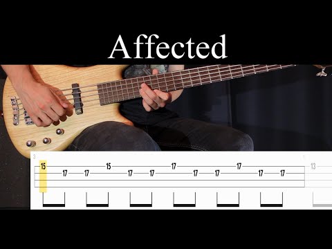 Affected (Just Leo) - Bass Cover (With Tabs) by Leo Düzey