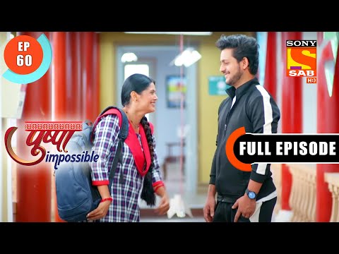 Nanavati Takes Stand For Pushpa - Pushpa Impossible - Ep 60 -  Full Episode - 13 August  2022
