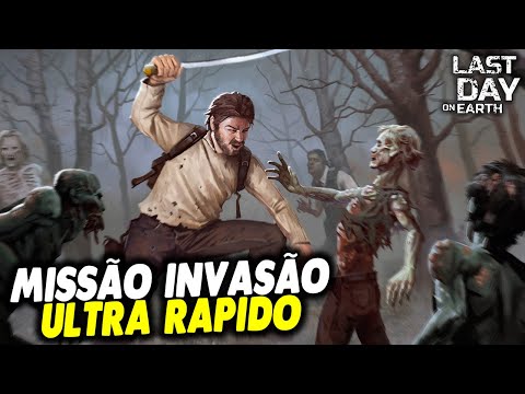 MISSÃO INVASÃO MODO ULTRA RAPIDO - Last Day On Earth