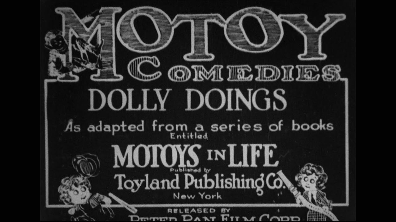 Dolly Doings 1917 Motoy Comedies