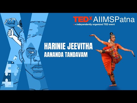 Bharatnatayam Performance: “Aananda Tandavam” | Harinie Jeevitha | The 2021 Show | TEDxAIIMSPatna