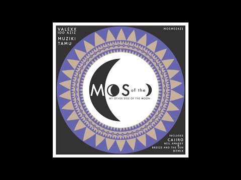 Valexx ft. Idd Aziz - Muziki Tamu (Caiiro Remix)[Afro House / My Other Side of The Moon]