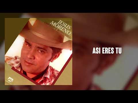 Así Eres Tu - Jesús Moreno | Música Llanera