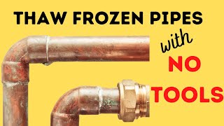 How to Thaw Frozen pipes without any tools