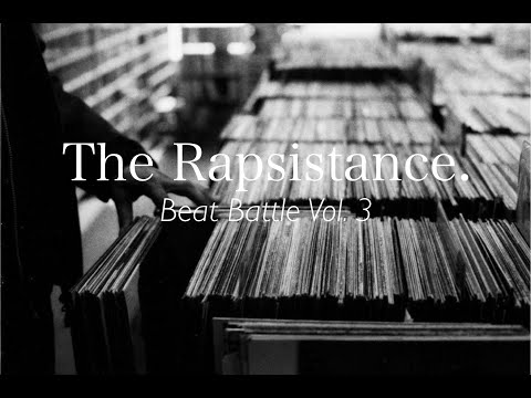 The Rapsistance Beat Battle.
