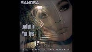 Sandra - Lovelight in your eyes -  Extended (1990)