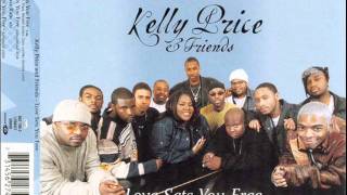 Kelly Price - Love Sets You Free (Remix)