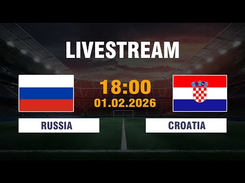 🔴 Russia vs Croatia | A grit-filled clash exploding with dramatic intensity