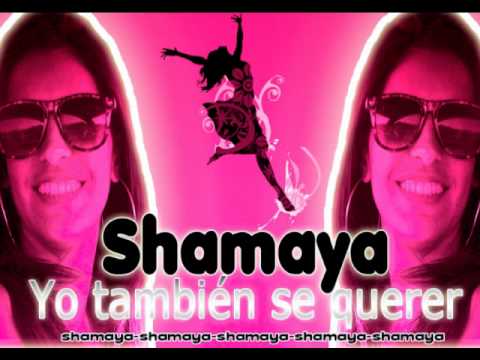Shamaya - Yo también se querer (Abraxas Producciones)