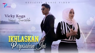 Download lagu Vicky Koga ft Vany Thursdila - IKHLASKAN PERPISAHAN INI mp3 Download lagu Vicky Koga ft Vany Thursdila - IKHLASKAN PERPISAHAN INI mp3