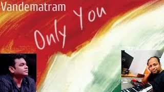 Vande mataram | Only You | A.R.Rahman | B.R Cover |