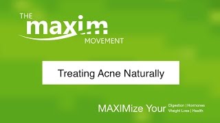 How to Treat Acne Naturally