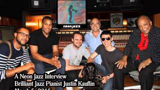 A Neon Jazz Interview with Brilliant Jazz Pianist Justin Kauflin