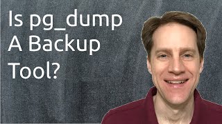 Download the video "Is pg_dump A Backup Tool? | Scaling Postgres 331"