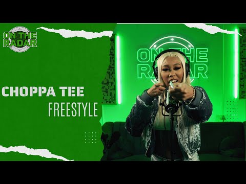 The Choppa Tee "On The Radar" Freestyle
