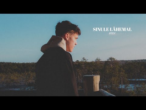 Stiiv - Sinule Lähemal (MUUSIKAVIDEO)