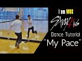 Stray Kids "My Pace" Dance Tutorial (Intro, Pre-chorus, Chorus, Post-chorus, Hyunjin's verse 2) Stray Kids "My Pace" Dance Tutorial (Intro, Pre-chorus, Chorus, Post-chorus, Hyunjin's verse 2)