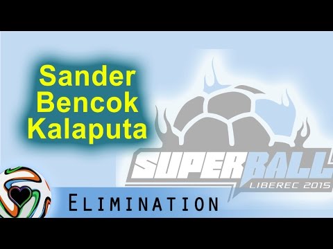 Kari, Sander, Soufiane Bencok, Kalaputa | Superball 2015 - Elimination Group 18
