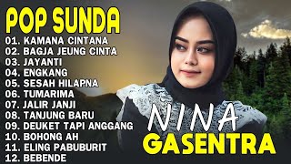 Download lagu NINA - KAMANA CINTANA, BAGJA JEUNG CINTA, JAYANTI - POP SUNDA GASENTRA PAJAMPANGAN TERPOPULER 2025 mp3