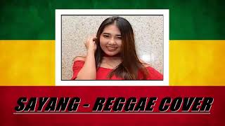 Download lagu SAYANG - VIA VALLEN REGGAE VERSION mp3