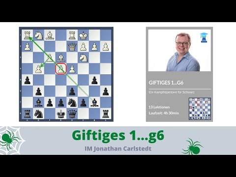 Das giftige 1...g6: Einblick und Eröffnungsübersicht | IM Jonathan Carlstedt