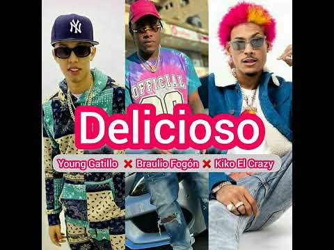 Braulio FG ft Kiko El Crazy & Young Gatillo - El Delicioso (Audio Pre-View)