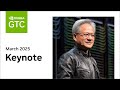 GTC March 2025 Keynote With NVIDIA CEO Jensen Huang