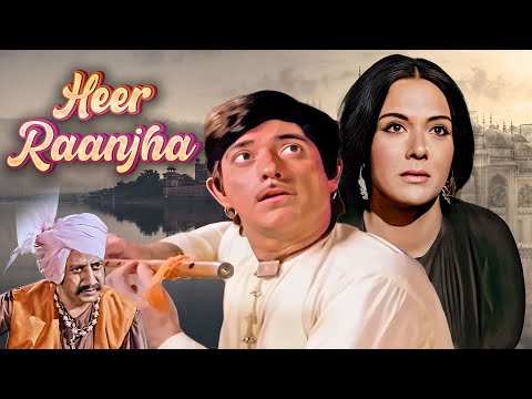 Heer Ranjha (1970) - 70s Bollywood Romantic Musical Full Movie - Raaj Kumar, Priya Rajvansh