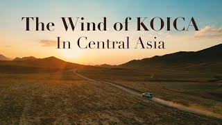 The Wind of KOICA in Central Asia