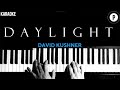 David Kushner - Daylight KARAOKE Slowed Acoustic Piano Instrumental COVER LYRICS