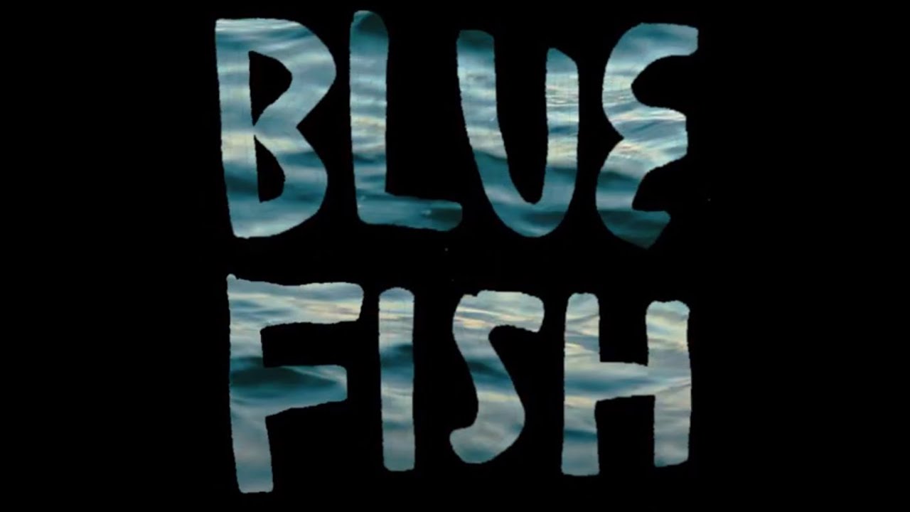 Blue Fish (2022) [Trailer]