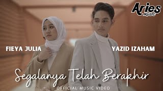 Download lagu Fieya Julia & Yazid Izaham - Segalanya Telah Berakhir mp3