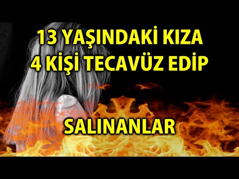 MP - 13 Yaşındaki Kıza 4 Kişi Tecavüz Edip Salınanlar