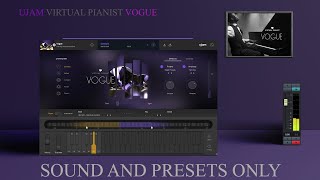 Video thumbnail for UJAM - VIRTUAL PIANIST VOGUE - SOUND AND PRESETS by SoundSource