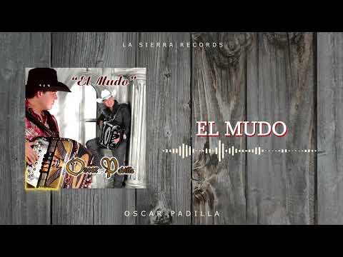 Oscar Padilla - El Mudo