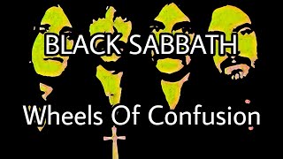 BLACK SABBATH - Wheels Of Confusion (Lyric Video)