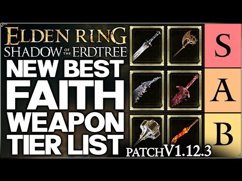 Shadow of the Erdtree - New Best HIGHEST DAMAGE Faith Weapon Tier List - Build Guide - Elden Ring!