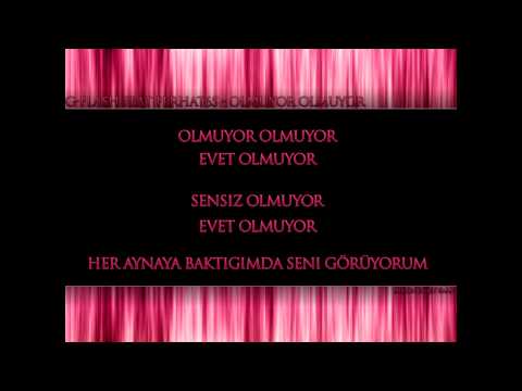 G-Flash Feat Ferhat - Olmuyor Olmuyor + Sarki Sözü 2010 - 2011 YEP YENI