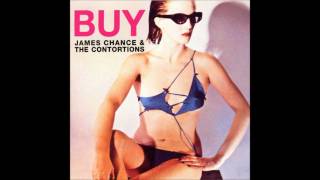 James Chance & The Contortions - Contort Yourself. (Audio)