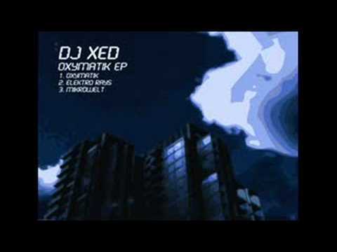 DJ Xed - Oxymatik