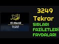 YA MECİD 3249 ADET  Esma'ül Hüsna Dinle