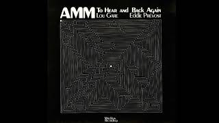 AMM - To Hear and Back Again [1978]