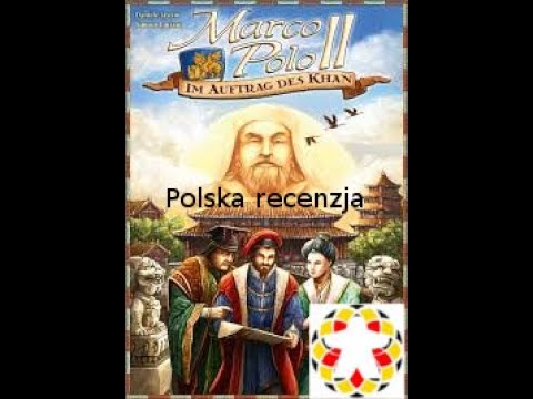 Marco Polo 2 zasady/ recenzja/ review/ game rules PL