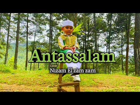 ANTASSALAM - NIZAM EL ZAM ZAM