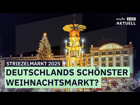 Dresdner Striezelmarkt 2025 Highlights & Geheimtipps! MDR AKTUELL live