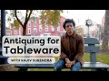Antiquing for Tableware in Upstate New York, With Rajiv Surendra | Life With Rajiv