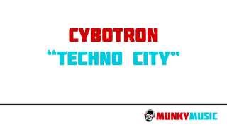 Cybotron - Techno City
