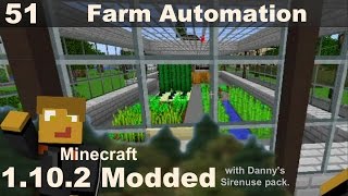 Modded 1.10.2 - E51 - Automated Farm Resources
