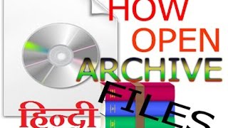 HOW TO OPEN ARCHIVE AND .ISO FILE IN WINDOWS XP /7/8/10. HINDI AND ENGLISH LANGUAGE